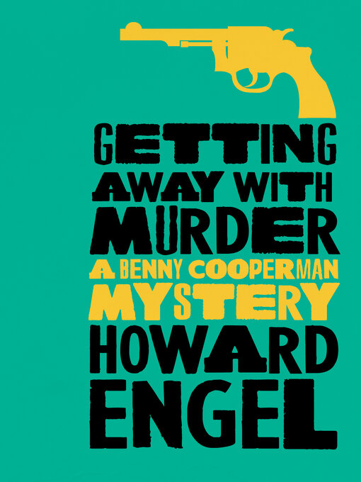 Title details for Getting Away with Murder by Howard Engel - Wait list